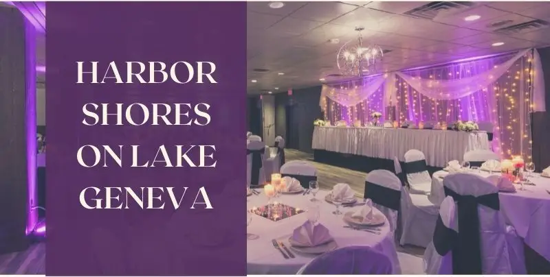 Lake Geneva Wedding Venues Harbor Shores on Lake Geneva